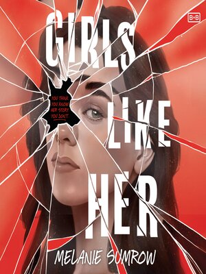 cover image of Girls Like Her